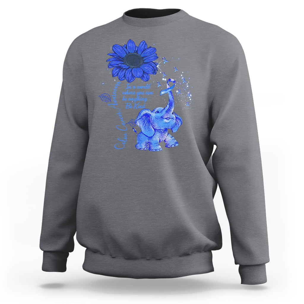 Colon Cancer Awareness CRC Sunflower Elephant Blue Ribbon Be Kind Sweatshirt - Wonder Print Shop