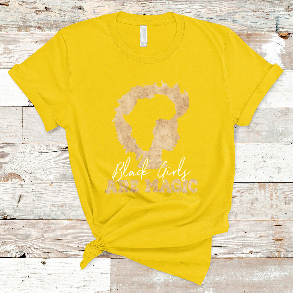 Black Girls Are Magic Melanin Black History American History Month T Shirt - Wonder Print Shop