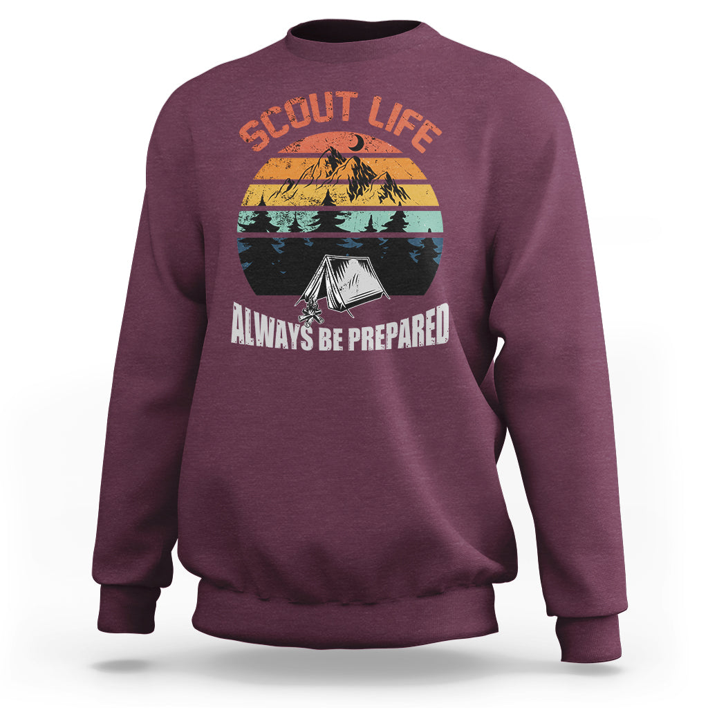 Scout Camping Always Be Prepared Hiking Camping Outdoors Troop Leader Sweatshirt - Wonder Print Shop