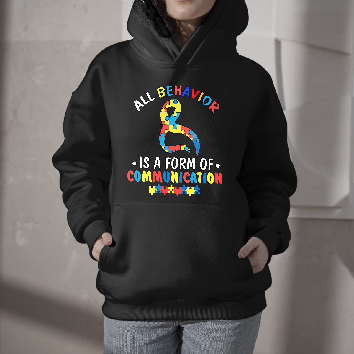 All Behavior Is A Form Of Communication Autism Ribbon, Awareness Hoodie - Wonder Print Shop