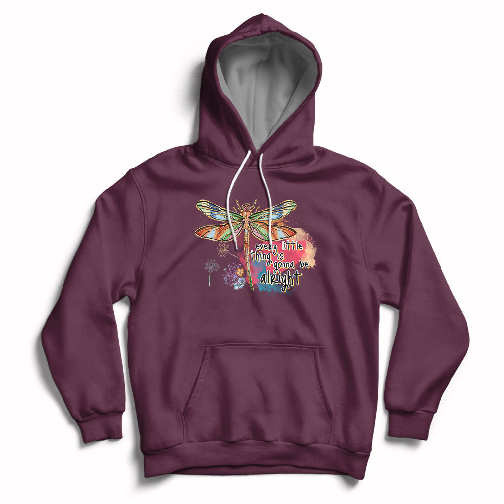 Every Little Thing Is Gonna Be Alright Inspirational Dragonfly Hoodie - Wonder Print Shop