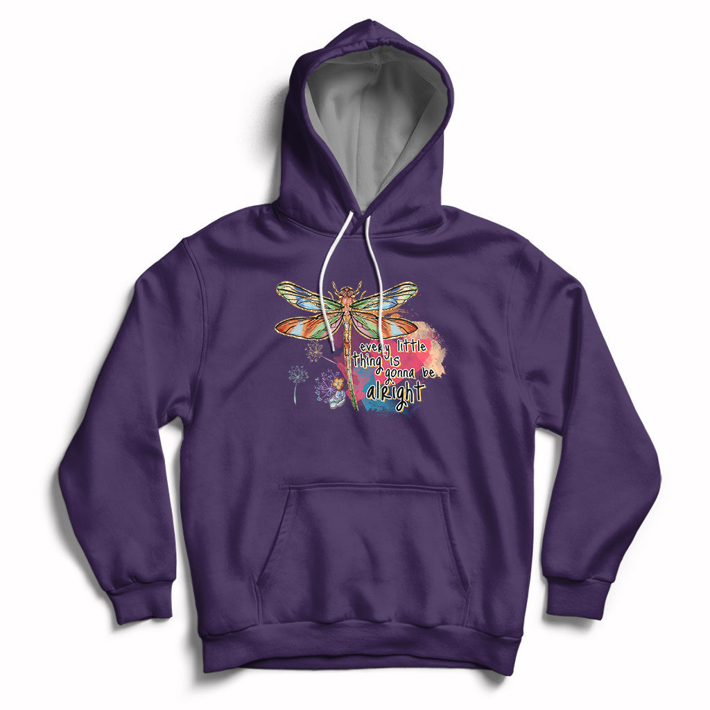 Every Little Thing Is Gonna Be Alright Inspirational Dragonfly Hoodie - Wonder Print Shop