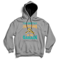 I Can't I Have Plans In The Garage Funny Car Mechanic Hoodie - Wonder Print Shop