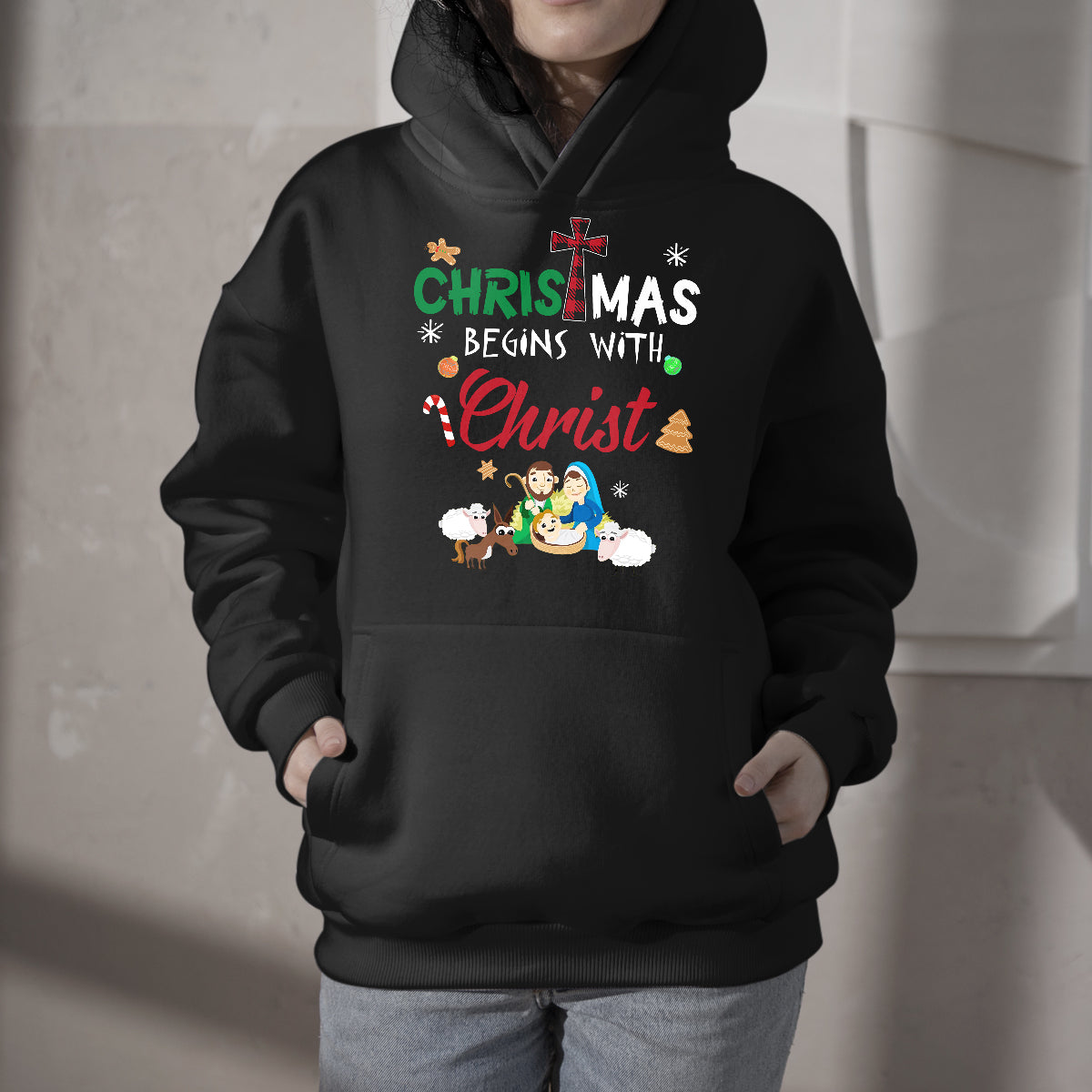 Christmas Begin with Christ Birthday Jesus Christians, Christant Hoodie - Wonder Print Shop