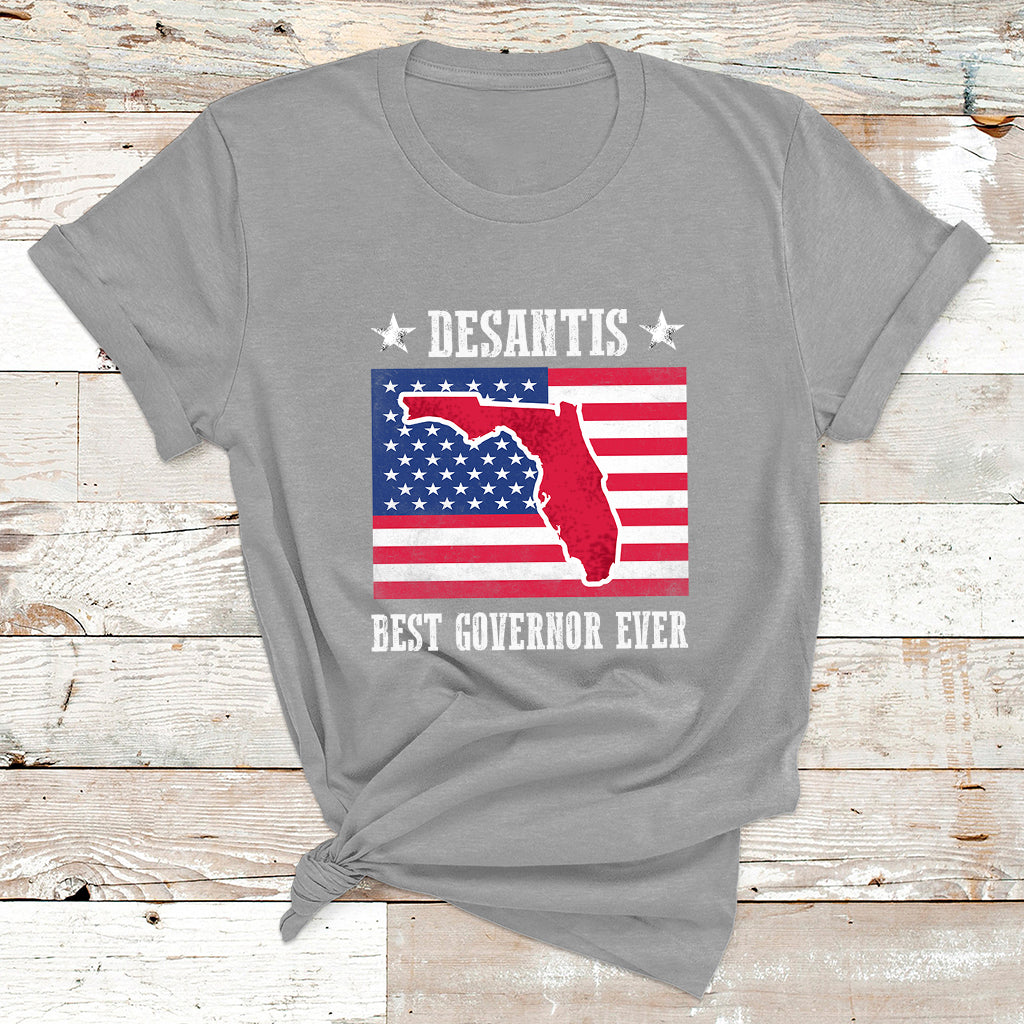 Desantis Best Governor Ever Florida US State Political T Shirt - Wonder Print Shop