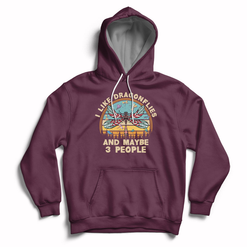 Vintage Funny I Like Dragonflies And Maybe 3 People Hoodie - Wonder Print Shop