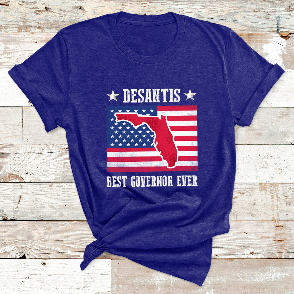 Desantis Best Governor Ever Florida US State Political T Shirt - Wonder Print Shop