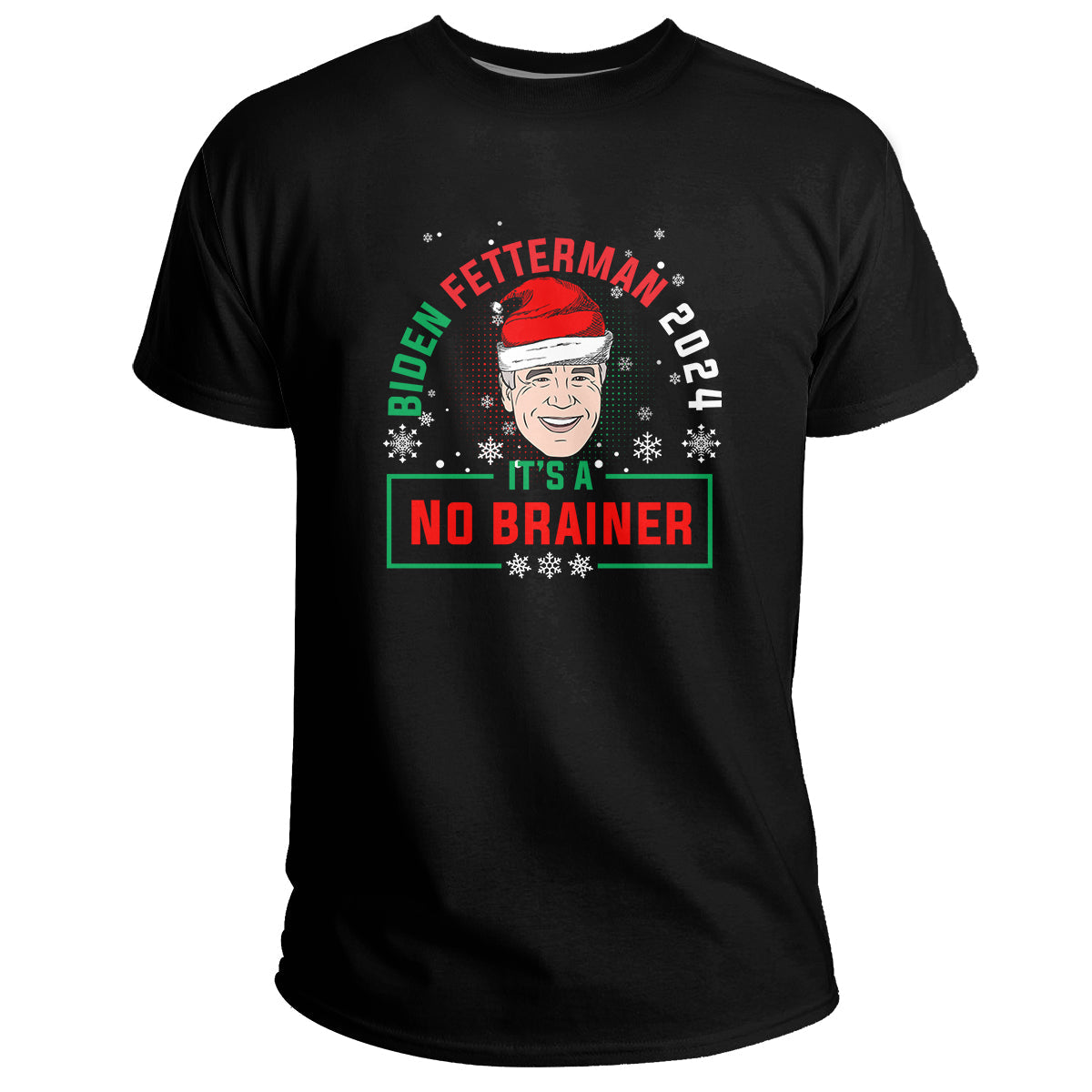 Biden Fetterman 2024 It's a No Brainer Funny Biden, Political T Shirt - Wonder Print Shop