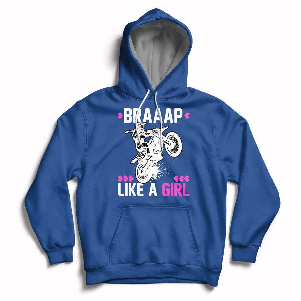Royal blue women's motocross hoodie with drawstring hood and 'Braaap Like a Girl' graphic