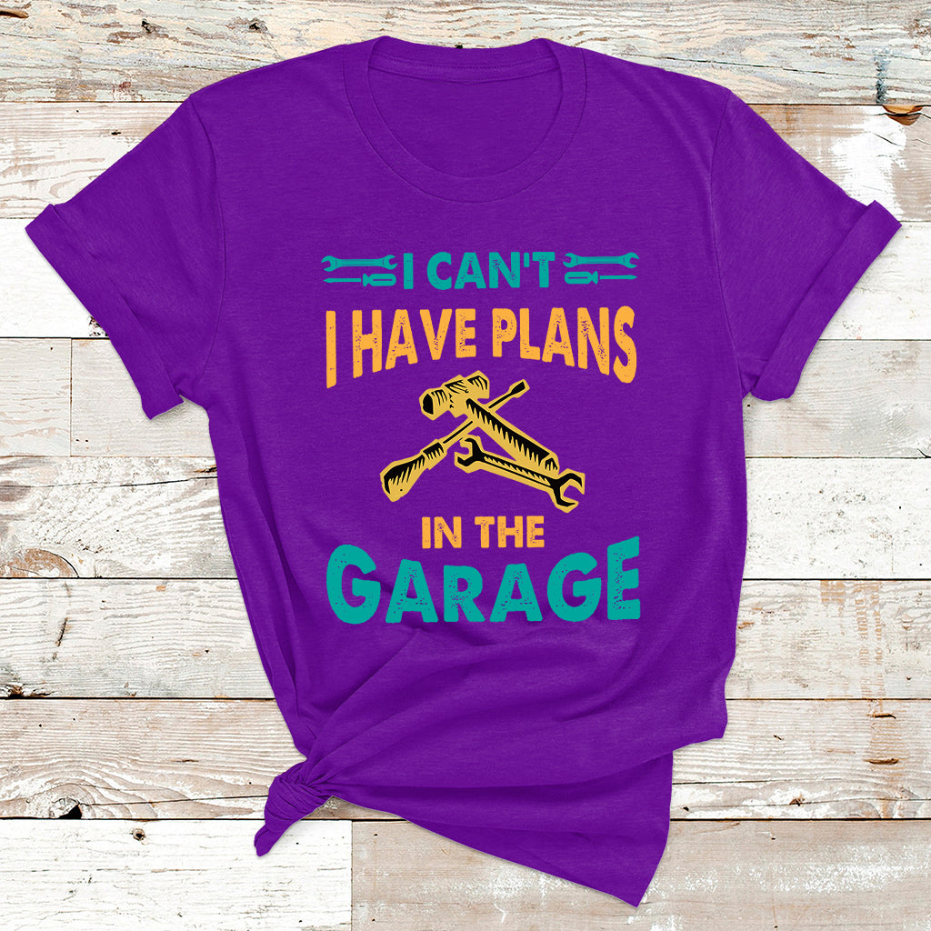 I Can't I Have Plans In The Garage Funny Car Mechanic T Shirt - Wonder Print Shop