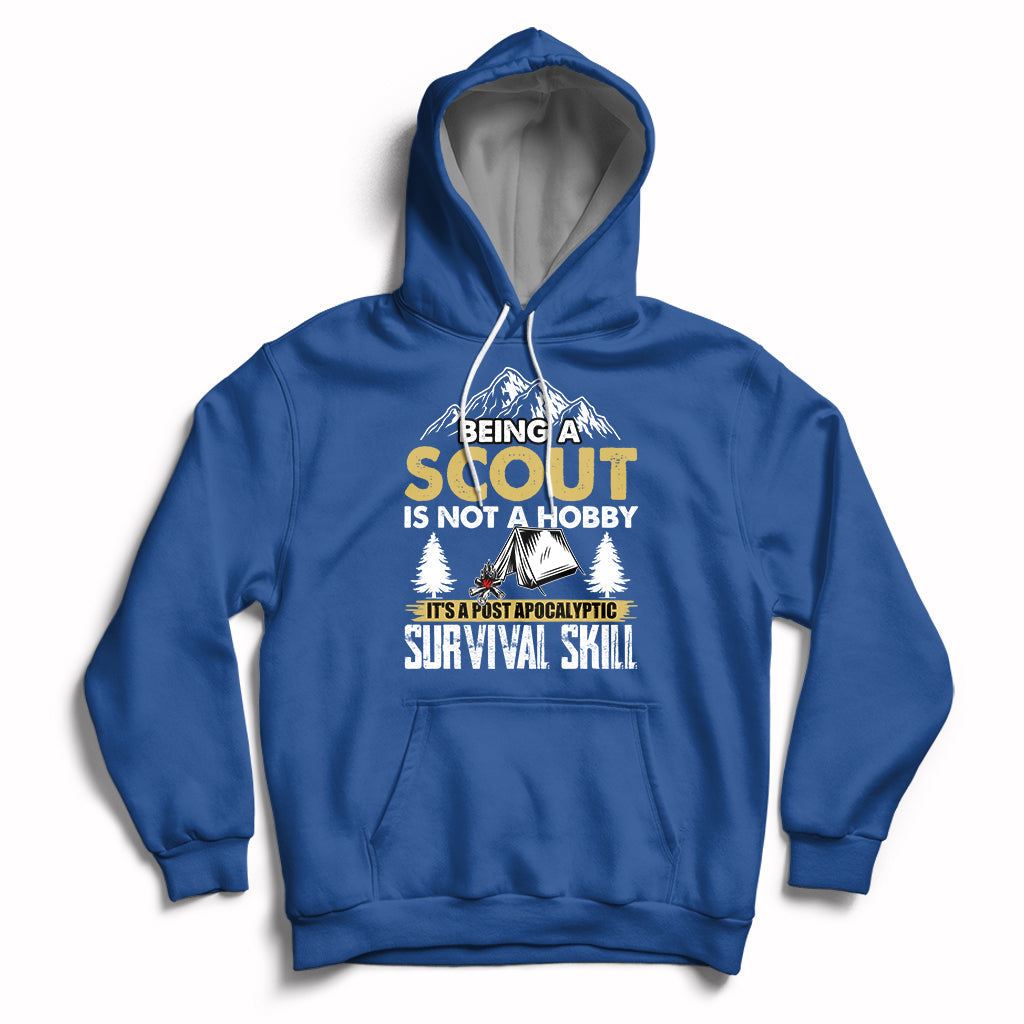 Being A Scout Is Not A Hobby It's A Survial Skill Boys Girls Scouts Hoodie - Wonder Print Shop