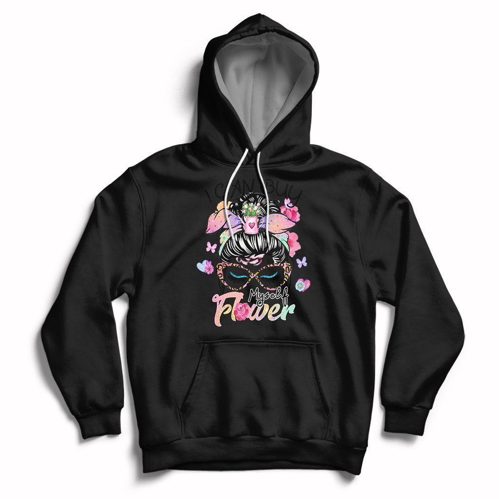 I Can Buy Myself Flowers Self-love Floral Messy Bun Feminist Hoodie - Wonder Print Shop
