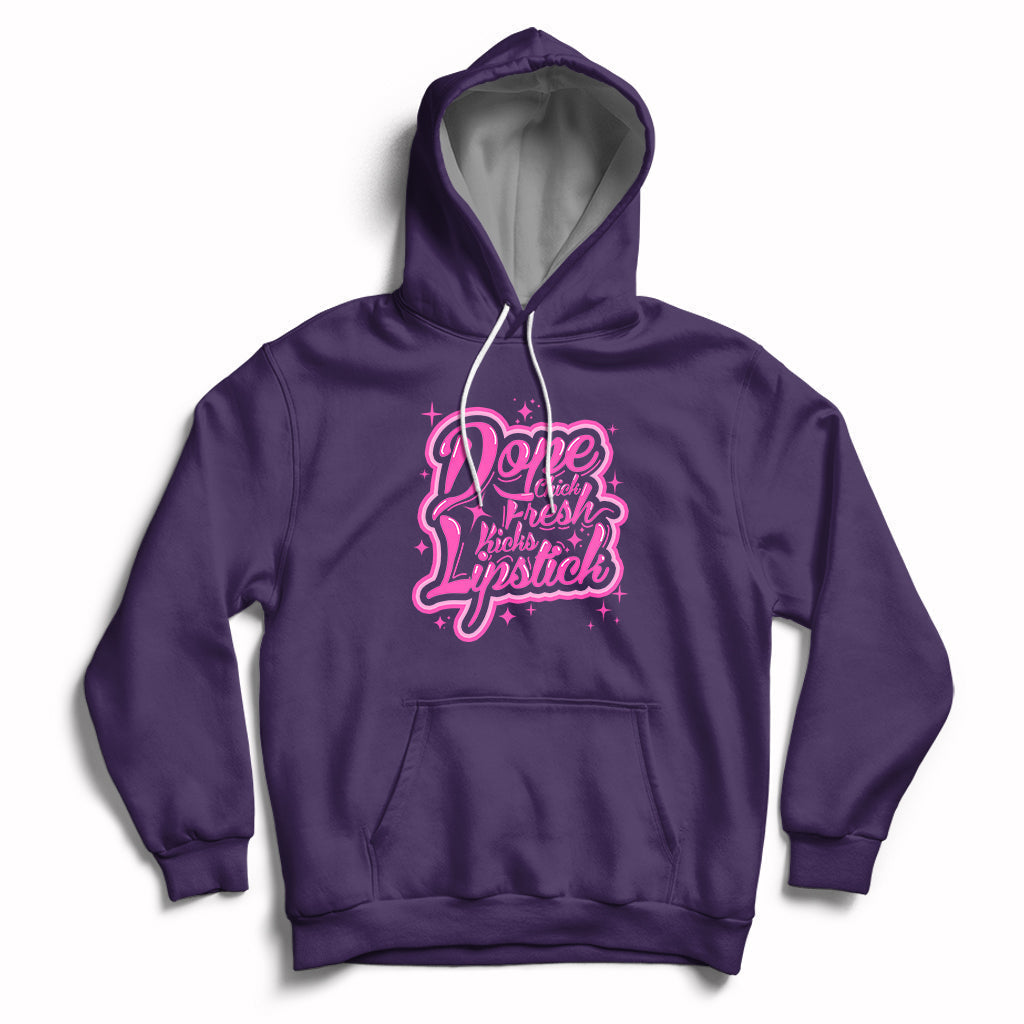Dope Chick Fresh Kicks Lipstick Funny Saying Women Apparel Hoodie - Wonder Print Shop