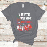 V Is For Video Games Funny Anti Valentines Day Gamer Gaming T-Shirt - Wonder Print Shop