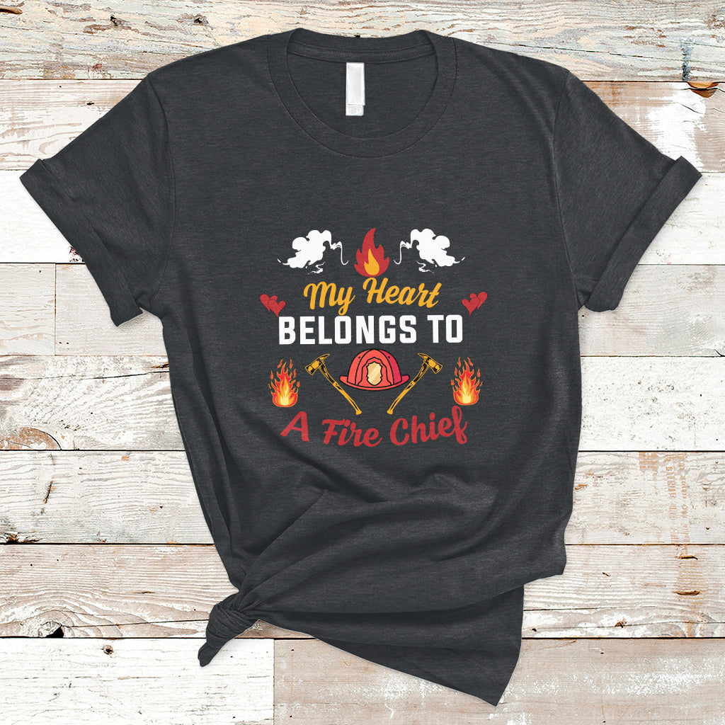 My Heart Belongs To A Fire Chief Wife Valentines Day T Shirt - Wonder Print Shop