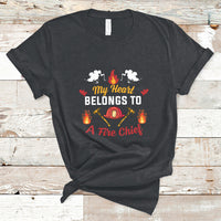 My Heart Belongs To A Fire Chief Wife Valentines Day T Shirt - Wonder Print Shop