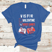 V Is For Video Games Funny Anti Valentines Day Gamer Gaming T-Shirt - Wonder Print Shop