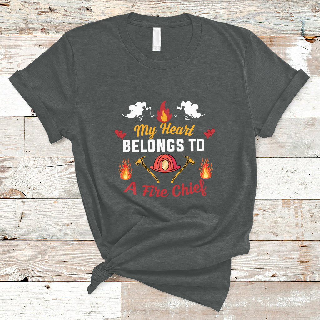 My Heart Belongs To A Fire Chief Wife Valentines Day T Shirt - Wonder Print Shop