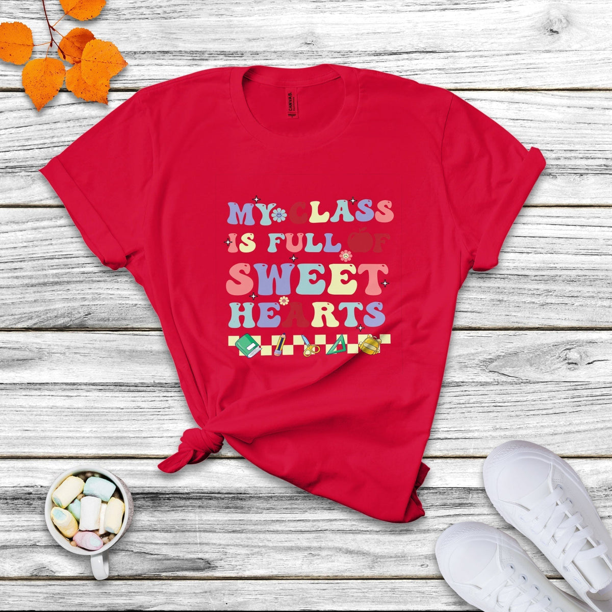 My Class Is Full Of SweetHearts Groovy Teacher's Valentine T Shirt - Wonder Print Shop
