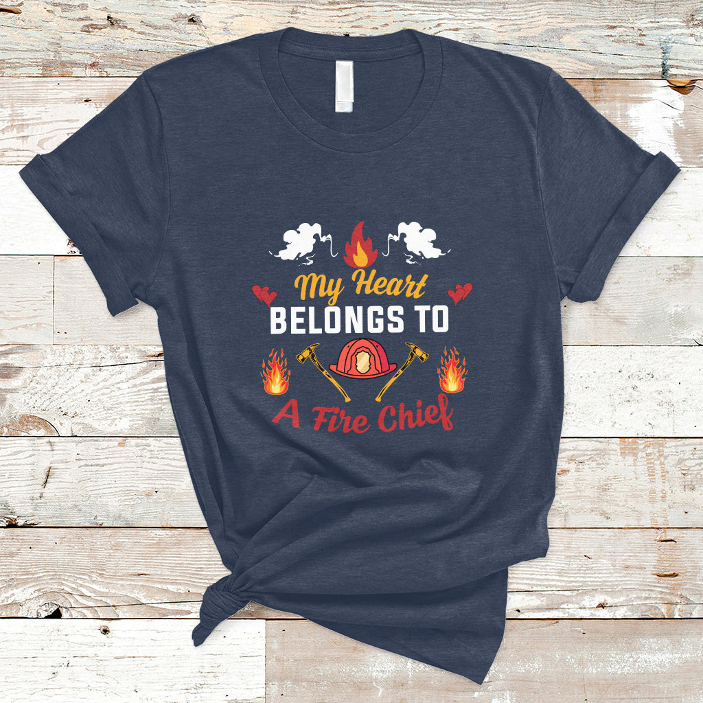My Heart Belongs To A Fire Chief Wife Valentines Day T Shirt - Wonder Print Shop