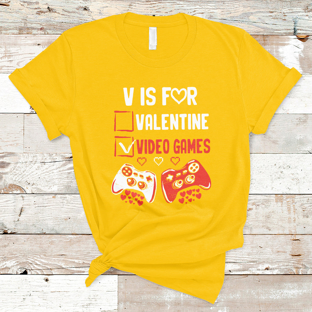 V Is For Video Games Funny Anti Valentines Day Gamer Gaming T-Shirt - Wonder Print Shop