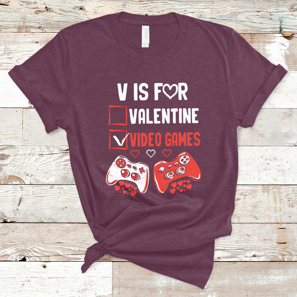 V Is For Video Games Funny Anti Valentines Day Gamer Gaming T-Shirt - Wonder Print Shop