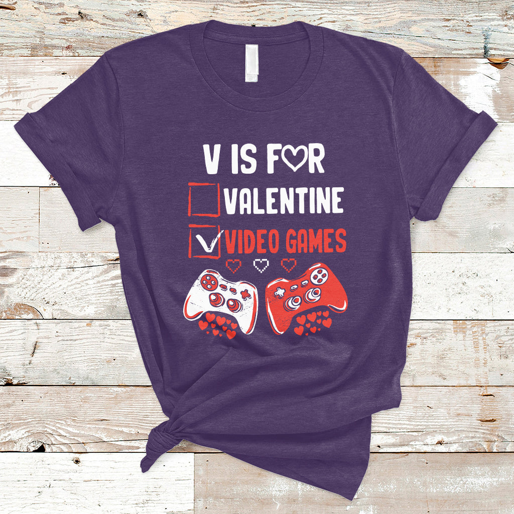 V Is For Video Games Funny Anti Valentines Day Gamer Gaming T-Shirt - Wonder Print Shop