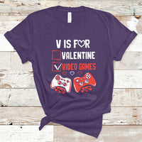 V Is For Video Games Funny Anti Valentines Day Gamer Gaming T-Shirt - Wonder Print Shop
