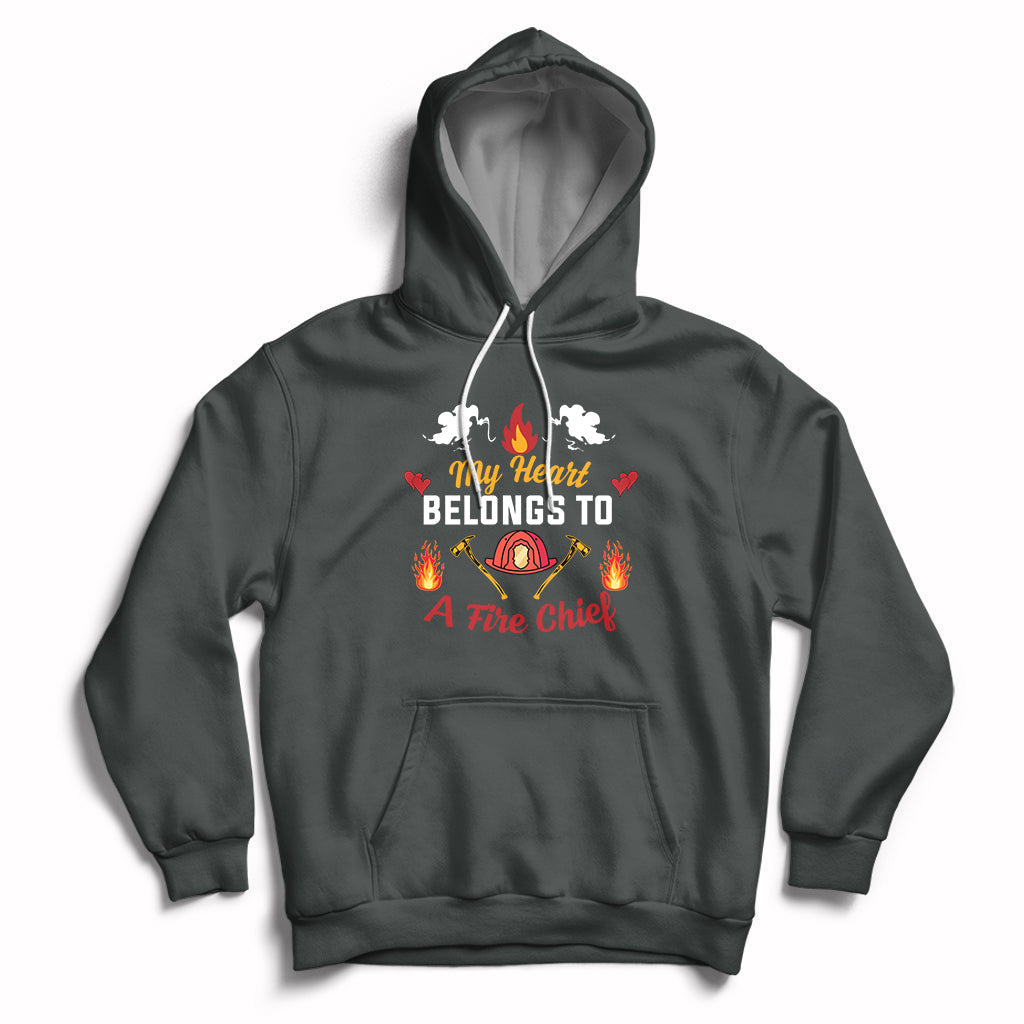 My Heart Belongs To A Fire Chief Wife Valentines Day Hoodie - Wonder Print Shop