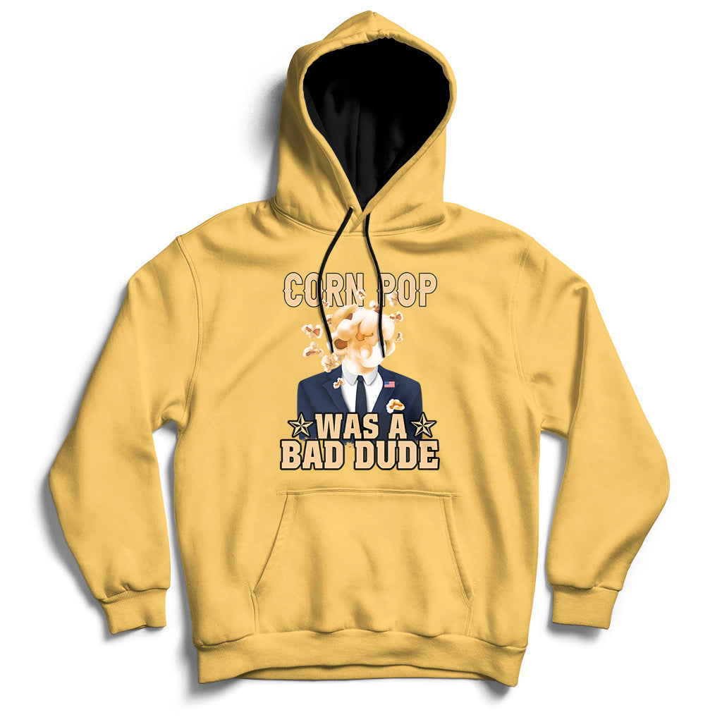 Corn Pop Was A Bad Dude Funny Biden Political Meme Hoodie - Wonder Print Shop