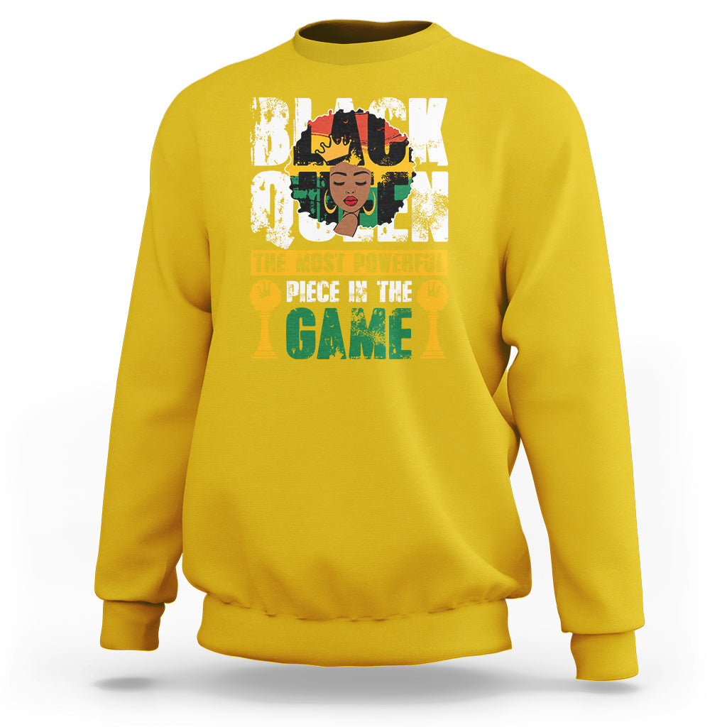 Black Queen The Most Powerful Piece In The Game Black Pride Sweatshirt - Wonder Print Shop