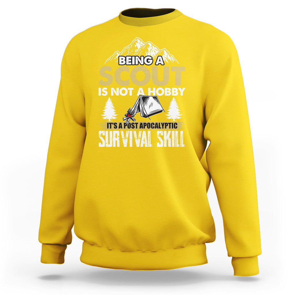 Being A Scout Is Not A Hobby It's A Survial Skill Boys Girls Scouts Sweatshirt - Wonder Print Shop