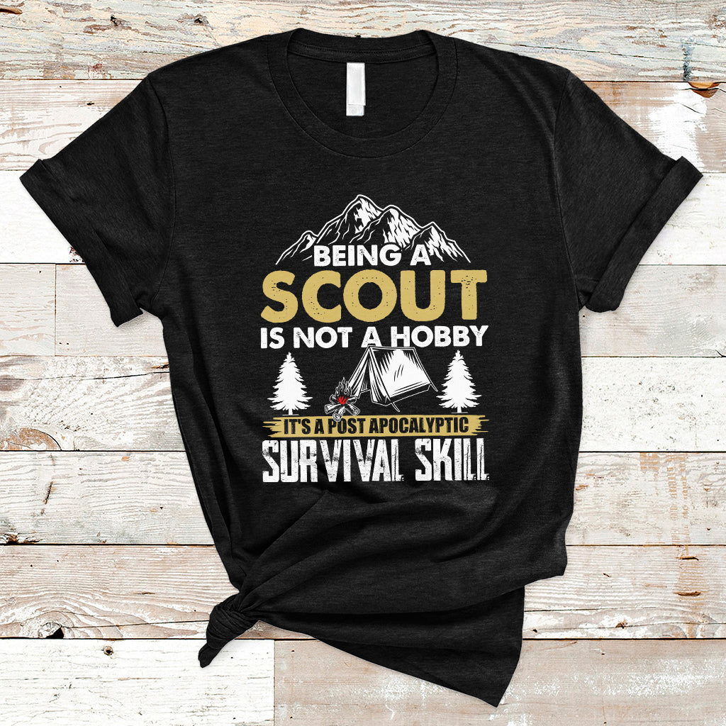 Being A Scout Is Not A Hobby It's A Survial Skill Boys Girls Scouts T-Shirt - Wonder Print Shop