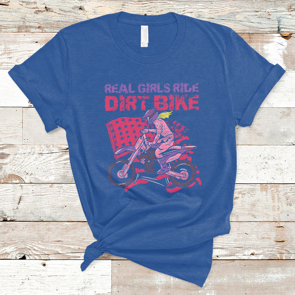 Real Girls Ride Dirt Bikes Motocross Lovers Gifts For Womens T-Shirt - Wonder Print Shop