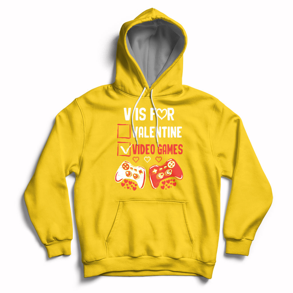 V Is For Video Games Funny Anti Valentines Day Gamer Gaming Hoodie - Wonder Print Shop