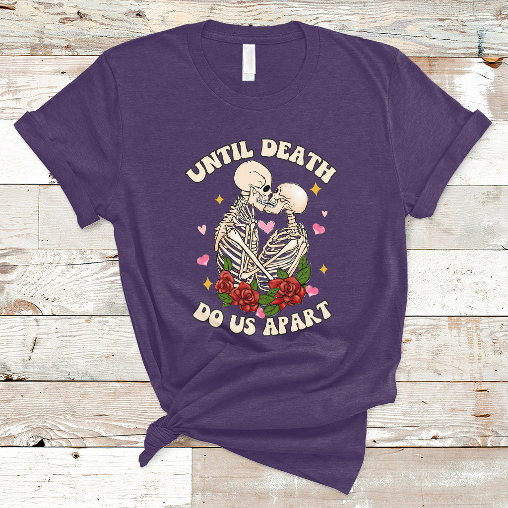 Skeleton Couple Death Do Us Apart Valentines Halloween T-Shirt - Wonder Print Shop