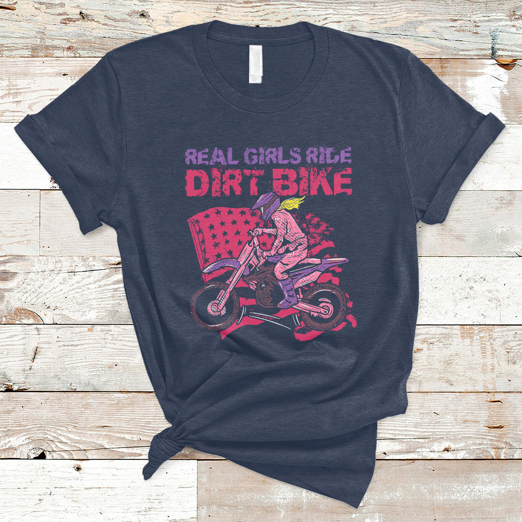 Real Girls Ride Dirt Bikes Motocross Lovers Gifts For Womens T-Shirt - Wonder Print Shop