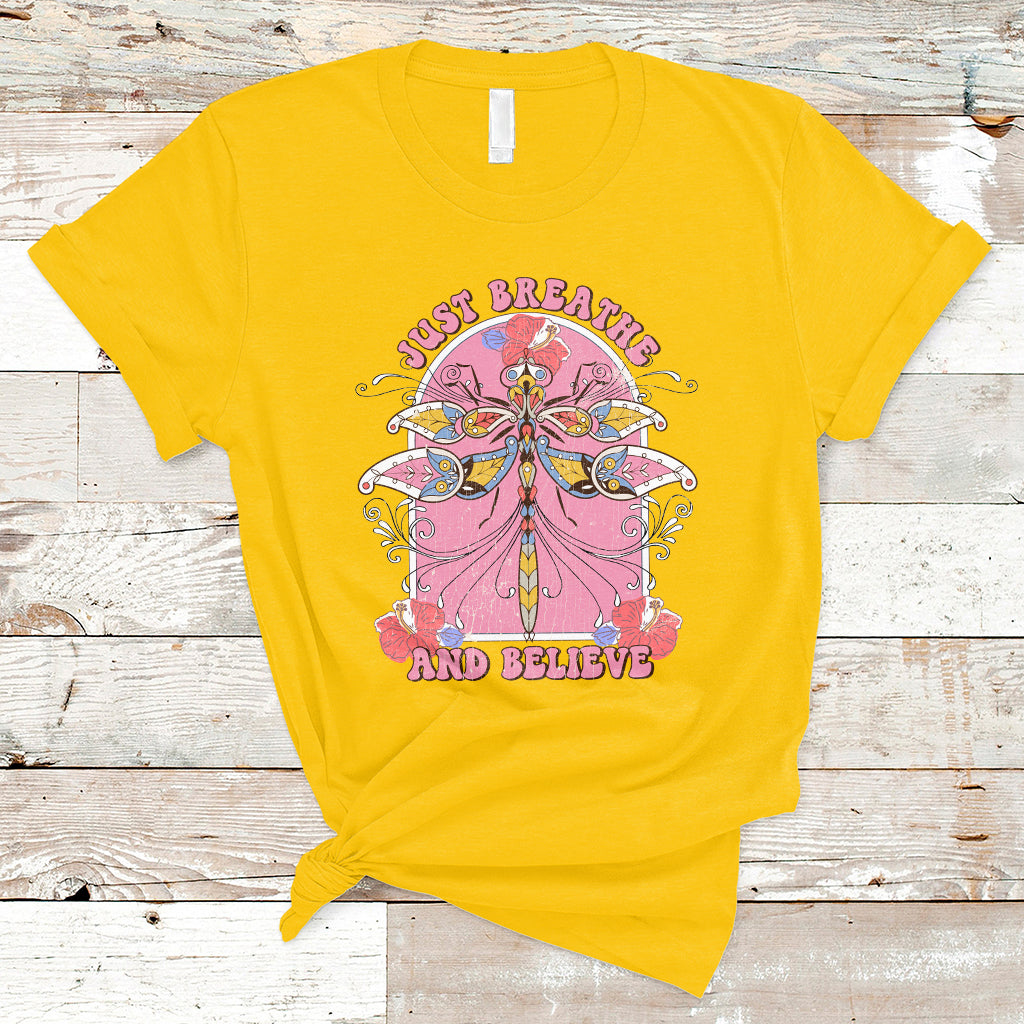 Just Breathe And Believe Dragonfly Retro Boho Motivational T Shirt - Wonder Print Shop