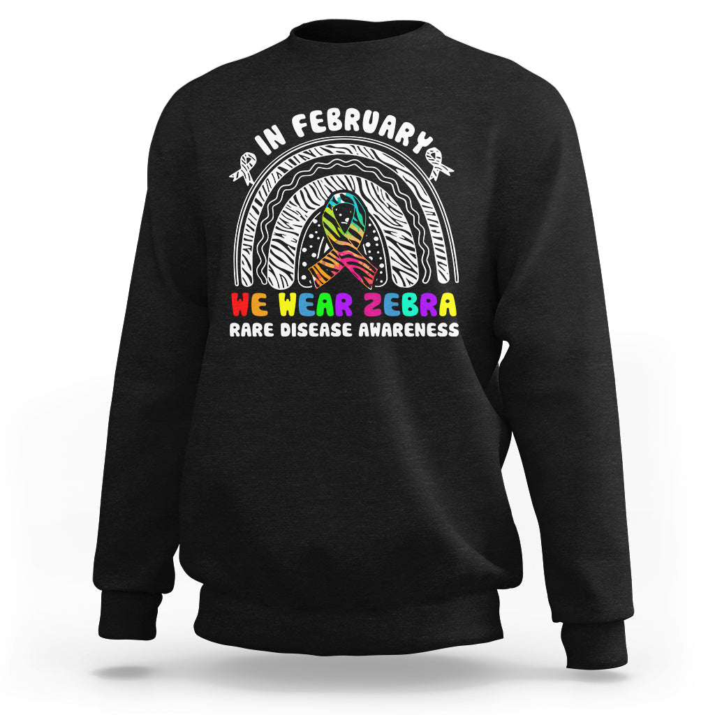 In February We Wear Zebra Rare Disease Awareness Rainbow Zebra Sweatshirt - Wonder Print Shop