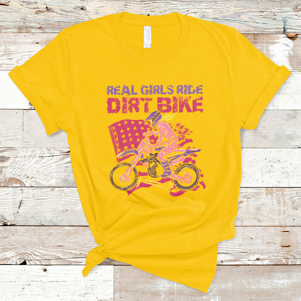 Real Girls Ride Dirt Bikes Motocross Lovers Gifts For Womens T-Shirt - Wonder Print Shop