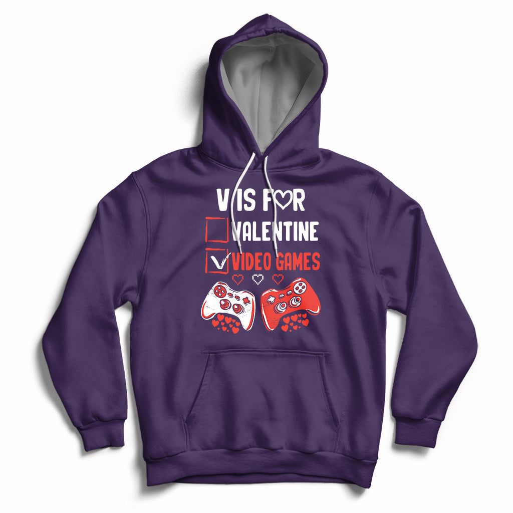 V Is For Video Games Funny Anti Valentines Day Gamer Gaming Hoodie - Wonder Print Shop
