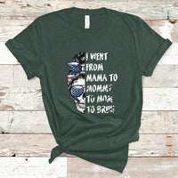 I Went From Mama To Mommy Mom Bruh Funny Mothers Day Skull Messy Bun Womens T Shirt - Wonder Print Shop