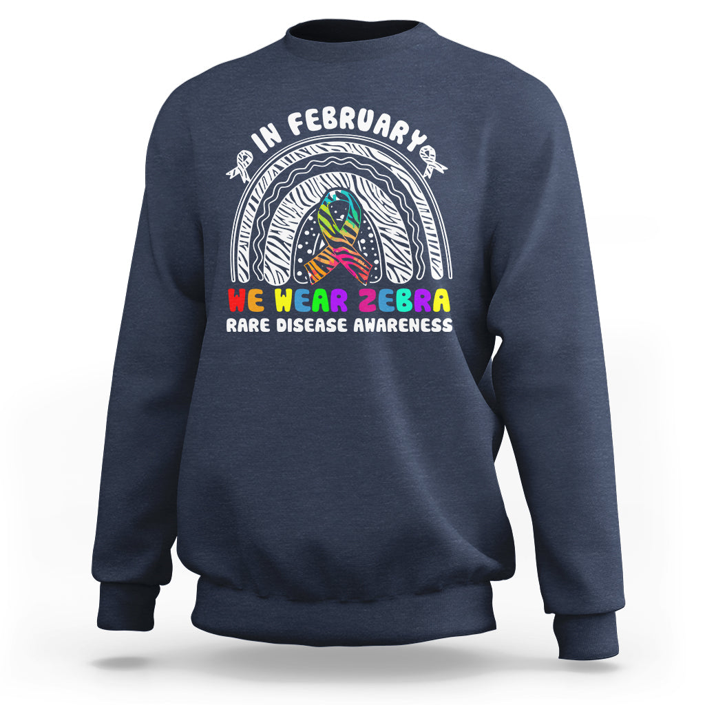 In February We Wear Zebra Rare Disease Awareness Rainbow Zebra Sweatshirt - Wonder Print Shop