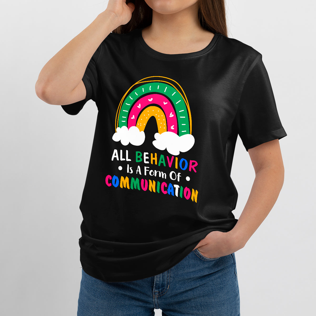 All Behavior Is A Form Of Communication ABA Therapy, Awareness T Shirt - Wonder Print Shop
