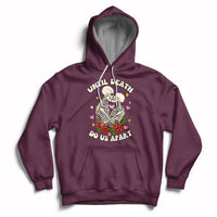 Skeleton Couple Death Do Us Apart Valentines Halloween Hoodie - Wonder Print Shop