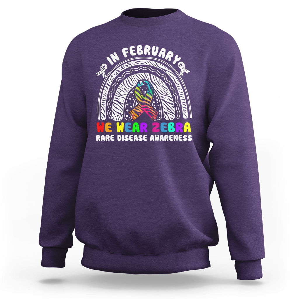 In February We Wear Zebra Rare Disease Awareness Rainbow Zebra Sweatshirt - Wonder Print Shop