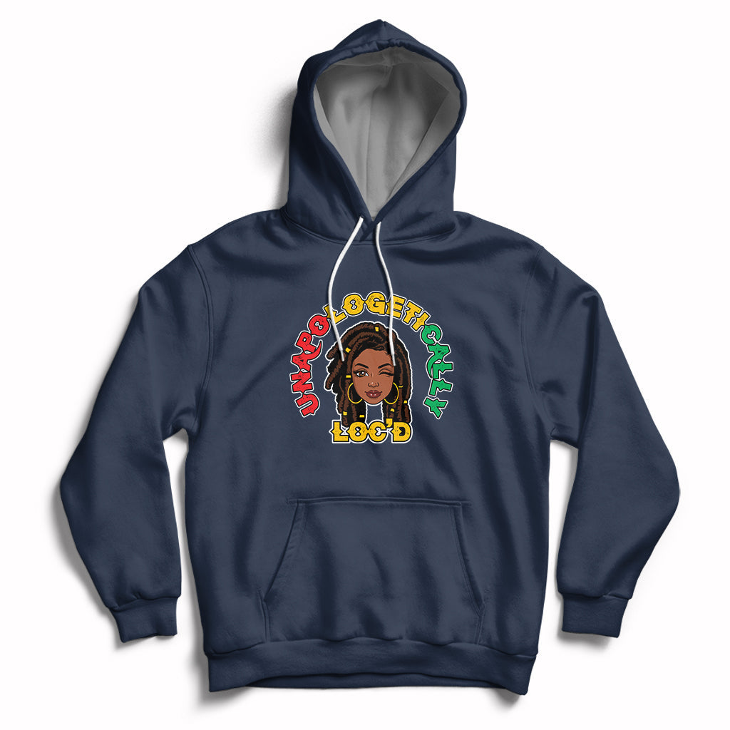 Womens Unapologetically Locd Black History Queen Melanin Hoodie - Wonder Print Shop