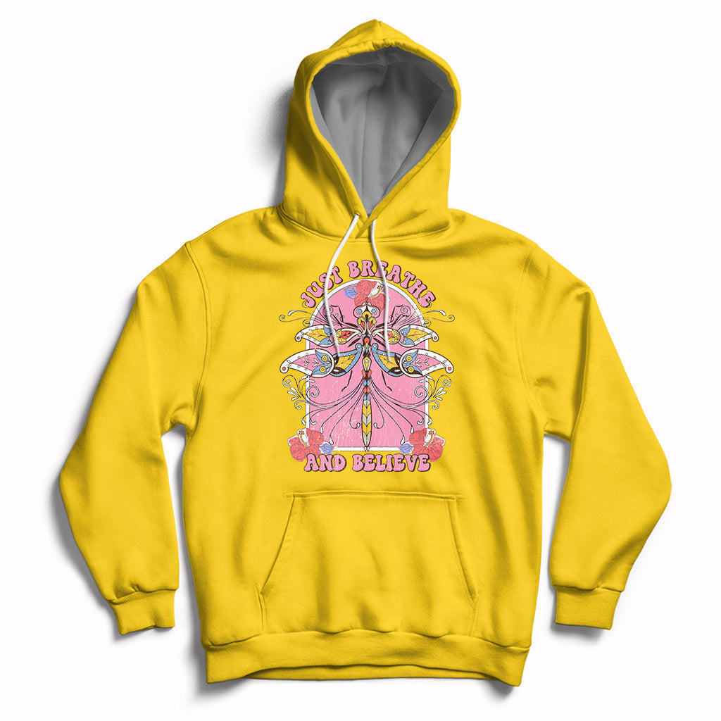 Just Breathe And Believe Dragonfly Retro Boho Motivational Hoodie - Wonder Print Shop