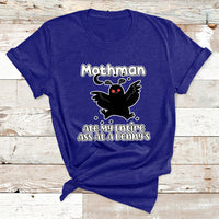 Funny Mothman Ate My Entire Ass Mothman Crytid T Shirt - Wonder Print Shop