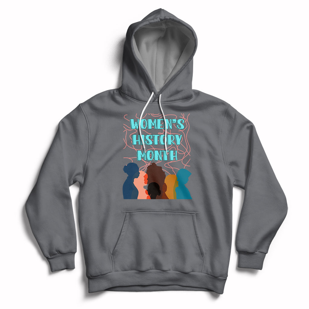 Women's History Month Well Behaved Womens Feminist Women Strong Hoodie - Wonder Print Shop